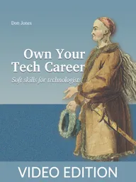 Own Your Tech Career Video Edition